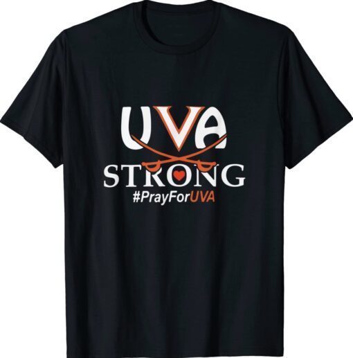 Uva Strong Pray for UVA Shirt