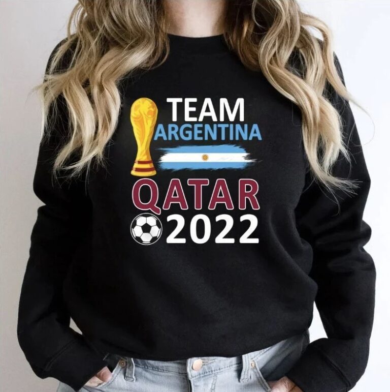 Argentina World Cup Sweatshirt, World Cup 2022 Shirt - ShirtsMango Office ï¸