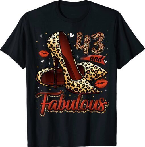 43 and Fabulous High Heels Stepping Into My 43rd Birthday T-Shirt