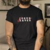 2023 Jesus Enslaves Jesus Saves T-Shirt