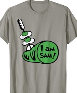 Shirts Fried Green Ham and Eggs Days I Am Sam Funny
