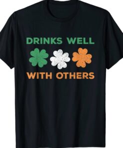 2023 Shamrock Drinks Well With Others St. Patrick's Day Shirt