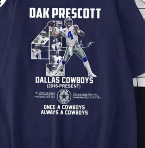 Dak Prescott Once Always A Dallas Cowboys Shirt