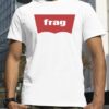Frag Words That Mean Something Totally Different When You’re A Gamer shirt