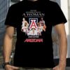 2023 Never Underestimate A Woman Who Understands Basketball And Loves Arizona Wildcats Team T-Shirt