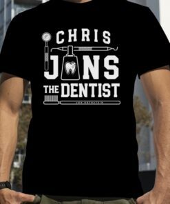 Jon Rothstein Chris Jons The Dentist 2023 T-Shirt