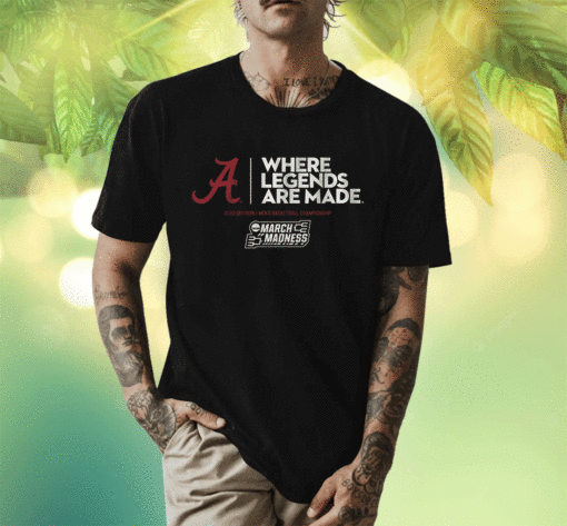 2023 Alabama Where Legends are Made T-Shirt