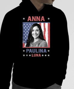 Anna Paulina Luna Mexican American Congresswoman Shirt