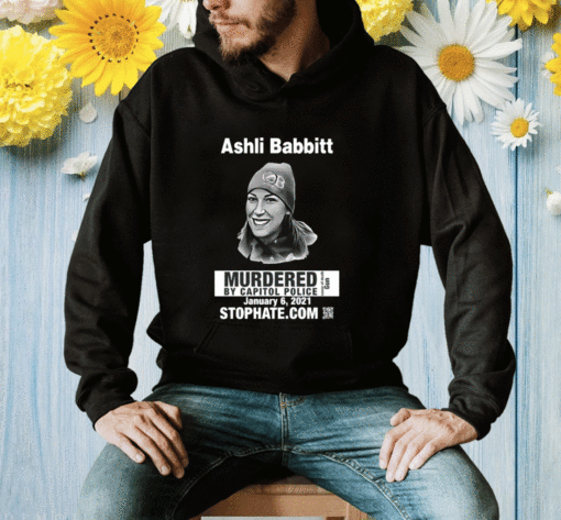 Ashli Babbitt Murdered By Capitol Police T-Shirt