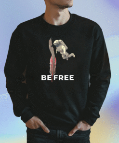 Be Free Astronaut 2023 Shirt