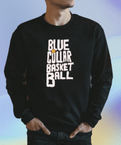 Blue Collar Basketball 2023 Shirt