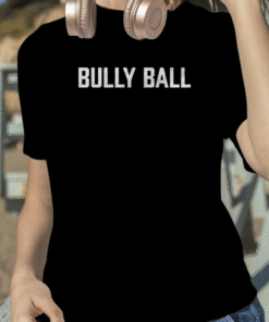2023 Bully Ball Shirt