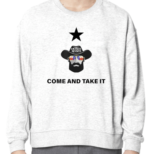 2023 COME AND TAKE IT Moses Roses Hideout Shirt