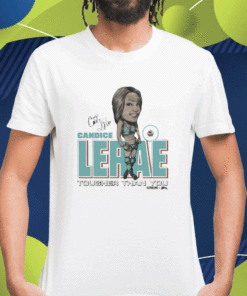 Candice Lerae Tougher Than You Shirt