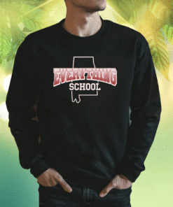 2023 Everything School AL Shirt
