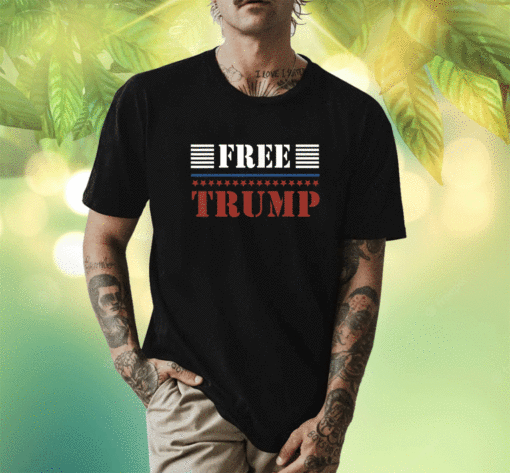 Free Donald Trump Support Pro Trump American Flag 2023 Shirts