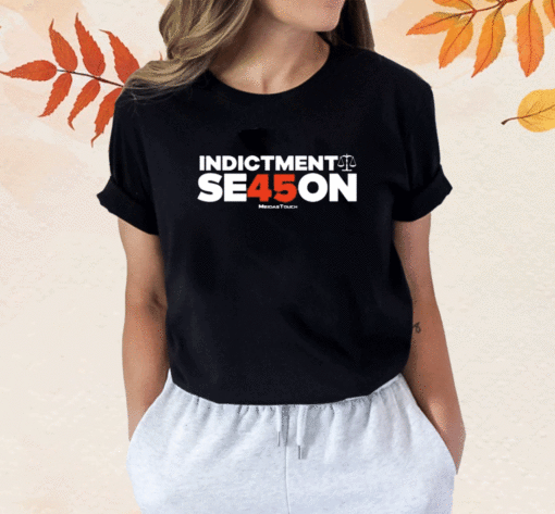 Indictment Season 45 Shirt