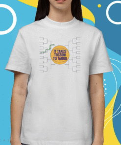 It Takes Tucson Tango Shirt