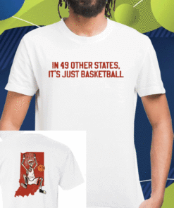 It's Just Basketball Shirt