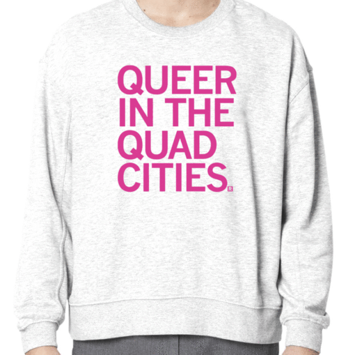 Shirt Queer in the Quad Cities 2023