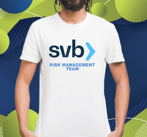 SVB Risk Management Team 2023 Shirt