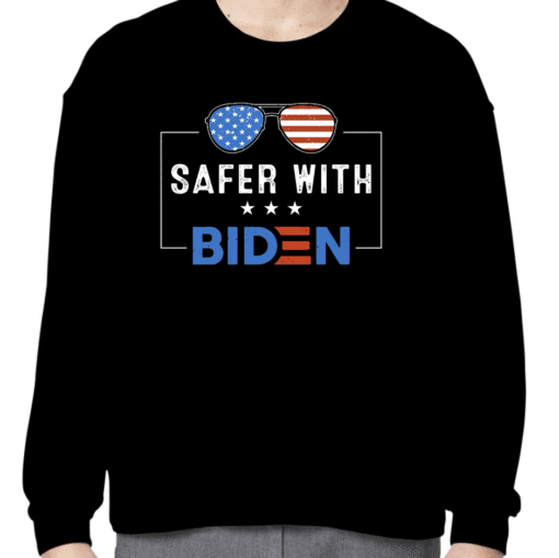 2023 Safer With Biden Shirt