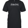 Bring Back Insane Asylums Shirt