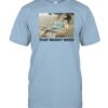2023 That Wasn't Weed Shirts