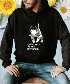 Steffany Wearing Resistance Is Not Terrorism T-Shirt