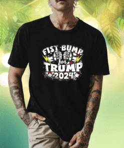 TRUMP 2024 Fist Bump For Trump Presidental Run Shirt