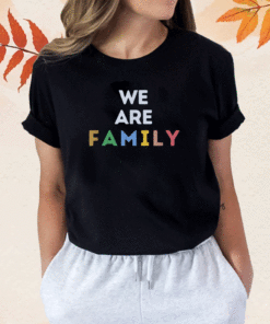 We Are Family Vintage Shirt