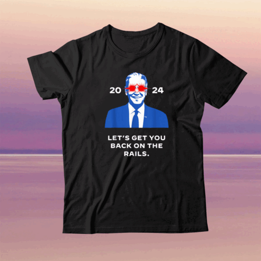 Let's Get You Back On The Rails Joe Biden Dark Brandon Meme Shirts