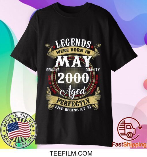 23rd Birthday Gift 23 Years Old Legends Born In May 2000 Gift T-Shirt