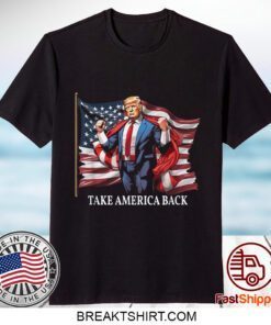 Take America Back Classic T-Shirt