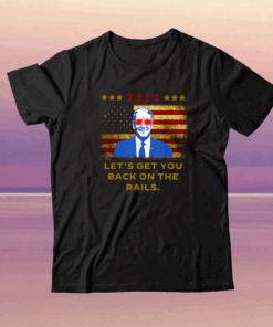 Let's Get You Back On The Rails Joe Biden Dark Brandon Meme Official T-Shirt