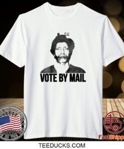 Vote By Mail Gift T-Shirt