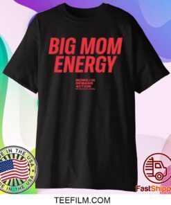 Big Mom Energy Moms Demand Action Shirts