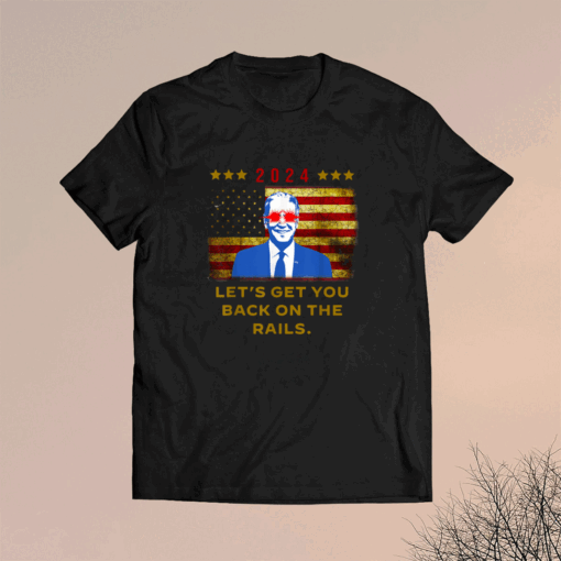 Let's Get You Back On The Rails Joe Biden Dark Brandon Meme Official T-Shirt