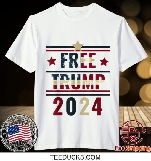 Free Donald Trump Support Pro Trump American Flag 2024 Official T-Shirt