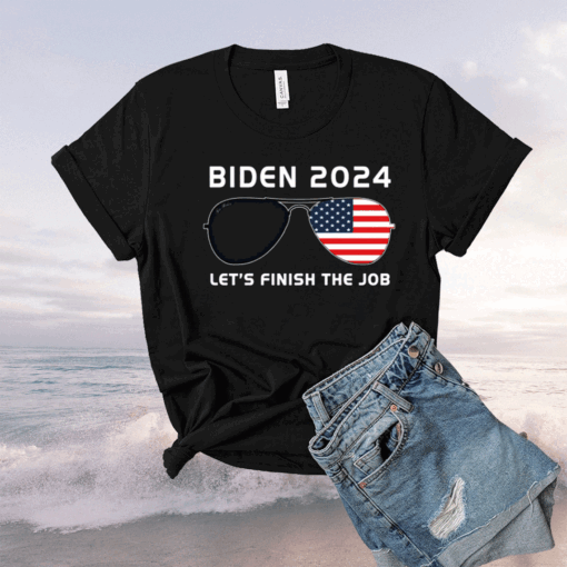 Let's Finish The Job Biden 2024 US Flag Sunglasses Graphic Tee Shirt