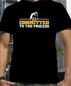 Boston Bruins Committed To The Process 2023 T-Shirt