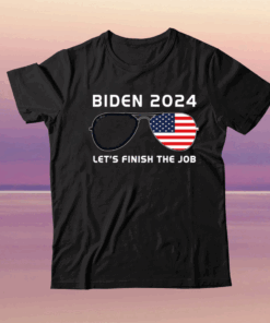 Let's Finish The Job Biden 2024 US Flag Sunglasses Graphic Tee Shirt