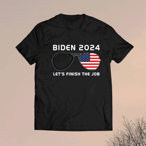 Let's Finish The Job Biden 2024 US Flag Sunglasses Graphic Tee Shirt