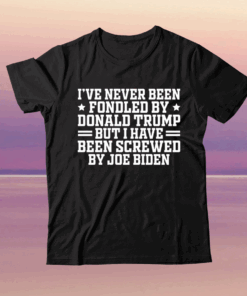 I Have Been Screwed By Joe Biden -Funny Political Trump 2024 Shirt