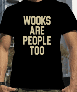 Merchcentral Store Andy Frasco Wooks Are People Too Gift T-Shirt