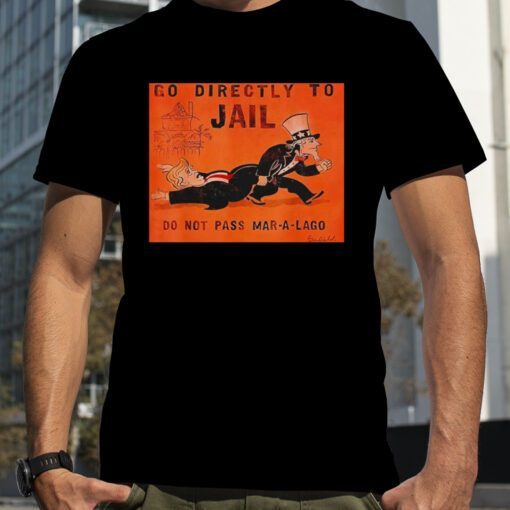 Trump Go Directly To Jail Classic T-shirt