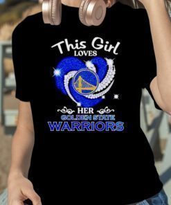 This Girl Loves Her Golden State Warriors Diamond Heart 2023 Shirt