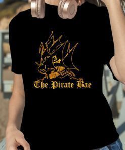 The Pirate Bae Pittsburgh Pirates Official Shirt