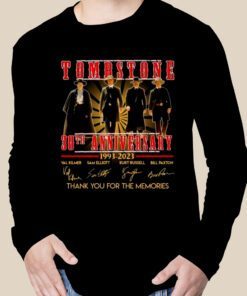 Tombstone 30th Anniversary 1993 2023 Thank You For The Memories Signatures TShirt