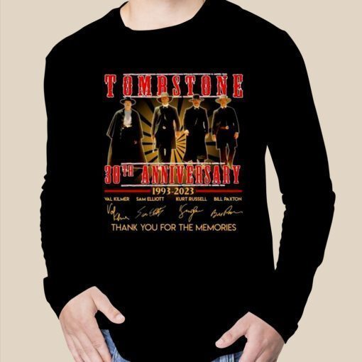 Tombstone 30th Anniversary 1993 2023 Thank You For The Memories Signatures TShirt